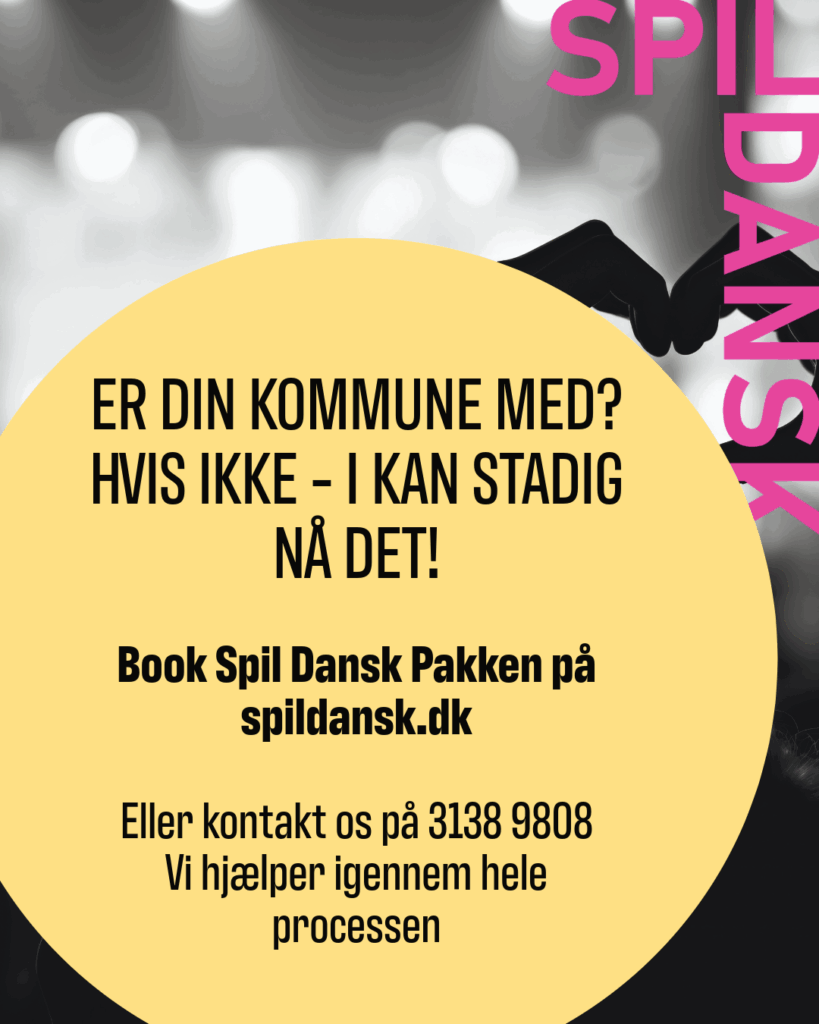 Husk at tilmelde din kommune til Spil Dansk Ugen 2025